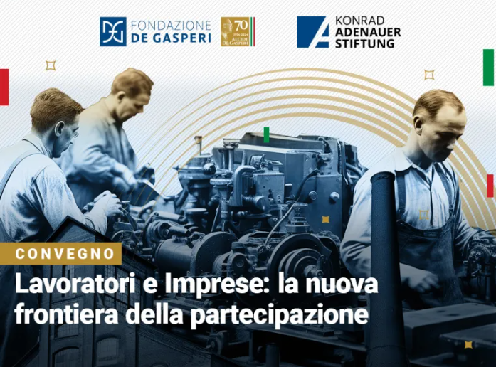 Lavoratori e Imprese: la nuova frontiera della partecipazione
